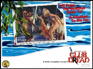 Club Dread, Brittany Daniel, ludzie, palmy