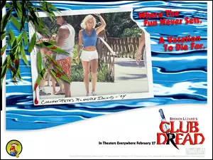 płot, Club Dread, postacie