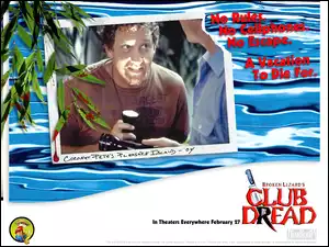 aktor, Club Dread, latarka